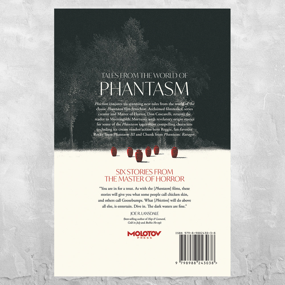Bookback of 'Tales from the World of Phantasm' with description text and Molotov Press logo and a quote from Joe R. Lansdale.